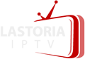 Lastoria IPTV